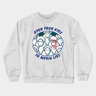 Open Your Eyes to Media Lies Sheeple Crewneck Sweatshirt